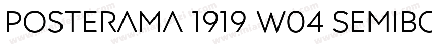 Posterama 1919 W04 SemiBold字体转换
